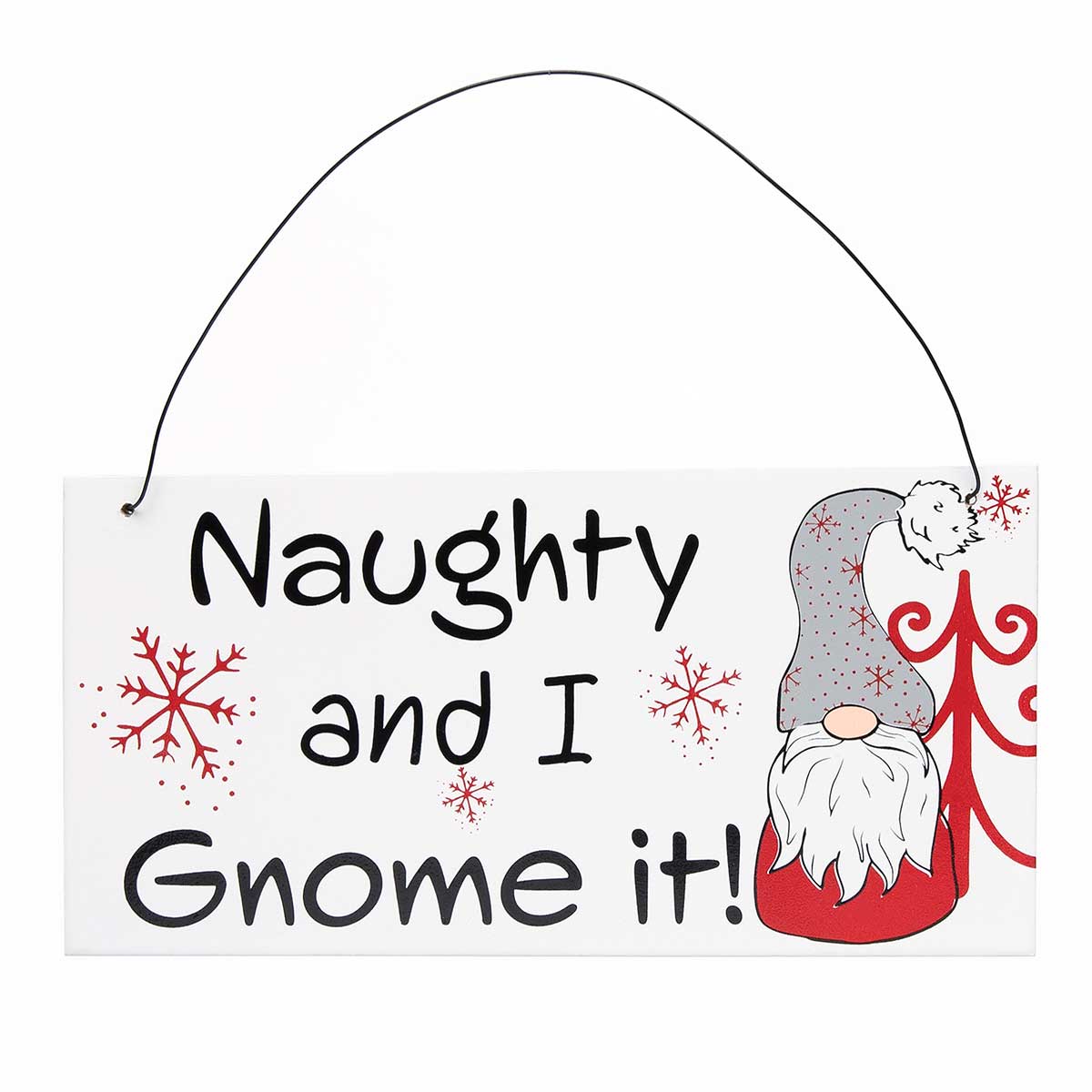!HOLIDAY NAUGHTY AND I GNOME IT